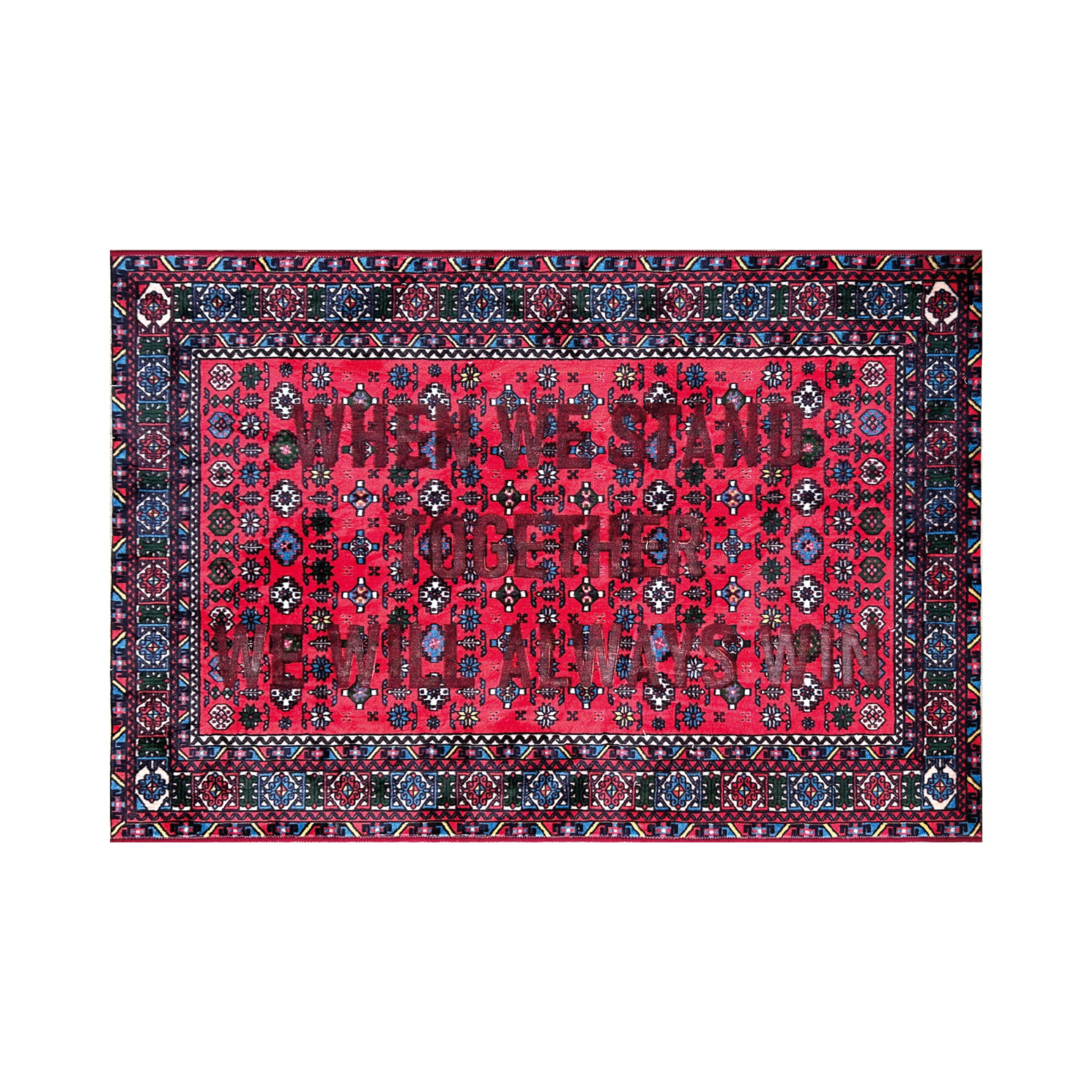Burnt Carpet Always Win - 180x120